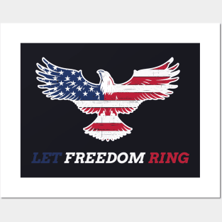 Let Freedom Ring Posters and Art